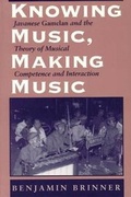 Cover: Knowing Music, Making Music - University of Chicago Press