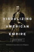 Cover: Visualizing American Empire - University of Chicago Press