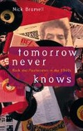 Cover: Tomorrow Never Knows - University of Chicago Press