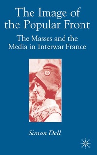 Enlarge image Cover: The Image of the Popular Front - Palgrave Macmillan