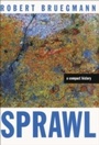 Cover: Sprawl - University of Chicago Press