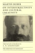 Cover: On Intersubjectivity and Cultural Creativity - University of Chicago Press