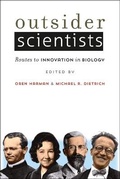Cover: Outsider Scientists - University of Chicago Press