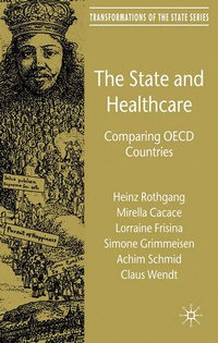Abbildung von: The State and Healthcare - Palgrave Macmillan