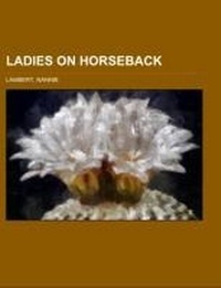 Abbildung von: Ladies on Horseback - Rarebooksclub.com