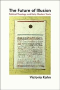 Cover: The Future of Illusion - University of Chicago Press