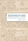 Bild: Observing by Hand - University of Chicago Press