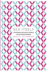 Abbildung von: Sex Itself - University of Chicago Press