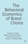 Cover: The Behavioral Economics of Brand Choice - Palgrave Macmillan