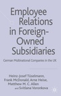 Cover: Employee Relations in Foreign-Owned Subsidiaries - Palgrave Macmillan