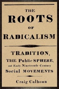 Enlarge image Cover: The Roots of Radicalism - University of Chicago Press