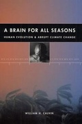 Cover: A Brain for All Seasons - University of Chicago Press