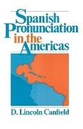 Cover: Spanish Pronunciation in the Americas - University of Chicago Press