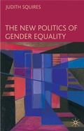 Cover: The New Politics of Gender Equality - Red Globe Press