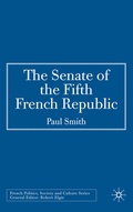 Cover: The Senate of the Fifth French Republic - Palgrave Macmillan