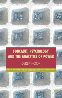 Enlarge image Cover: Foucault, Psychology and the Analytics of Power - Palgrave Macmillan