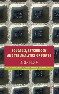 Enlarge image Cover: Foucault, Psychology and the Analytics of Power - Palgrave Macmillan