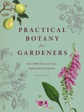 Cover: Practical Botany for Gardeners - University of Chicago Press