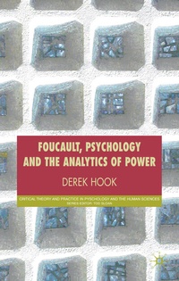 Enlarge image Cover: Foucault, Psychology and the Analytics of Power - Palgrave Macmillan
