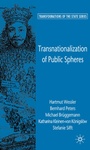 Cover: Transnationalization of Public Spheres - Palgrave Macmillan