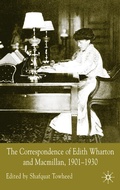 Cover: The Correspondence of Edith Wharton and Macmillan, 1901-1930 - Palgrave Macmillan