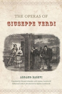 Enlarge image Cover: The Operas of Giuseppe Verdi - University of Chicago Press