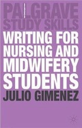 Cover: Writing for Nursing and Midwifery Students - Palgrave Macmillan