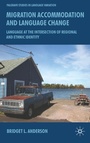 Cover: Migration, Accommodation and Language Change - Palgrave Macmillan