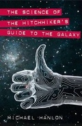 Cover: The Science of the Hitchhiker's Guide to the Galaxy - Palgrave MacMillan