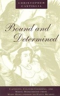 Cover: Bound and Determined - University of Chicago Press