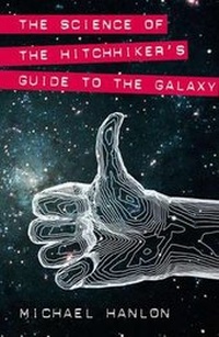 Enlarge image Cover: The Science of the Hitchhiker's Guide to the Galaxy - Palgrave MacMillan