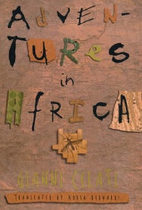 Abbildung von: Adventures in Africa - University of Chicago Press