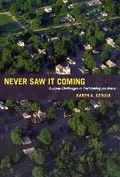 Cover: Never Saw It Coming - University of Chicago Press