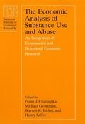 Cover: The Economic Analysis of Substance Use and Abuse - University of Chicago Press