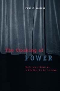 Enlarge image Cover: The Cloaking of Power - University of Chicago Press