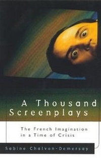 Abbildung von: A Thousand Screenplays - University of Chicago Press