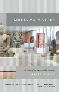Enlarge image Cover: Museums Matter - University of Chicago Press