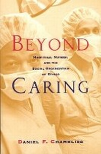 Enlarge image Cover: Beyond Caring - University of Chicago Press