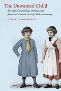 Cover: The Unwanted Child - University of Chicago Press