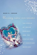 Cover: Blessing Same-Sex Unions - University of Chicago Press