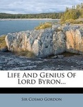Cover: Life and Genius of Lord Byron... - Nabu Press