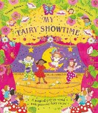 Enlarge image Cover: My Fairy Showtime - Macmillan Children's Books