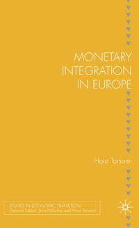 Enlarge image Cover: Monetary Integration in Europe - Palgrave Macmillan