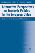 Cover: Alternative Perspectives on Economic Policies in the European Union - Palgrave Macmillan
