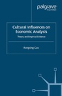 Cover: Cultural Influences on Economic Analysis - Palgrave Macmillan