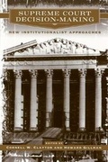 Cover: Supreme Court Decision-Making - University of Chicago Press