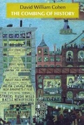 Cover: The Combing of History - University of Chicago Press