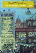 Cover: The Combing of History - University of Chicago Press