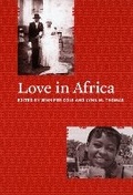 Cover: Love in Africa - University of Chicago Press