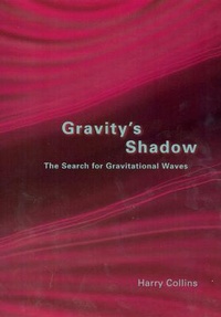 Enlarge image Cover: Gravity's Shadow - University of Chicago Press